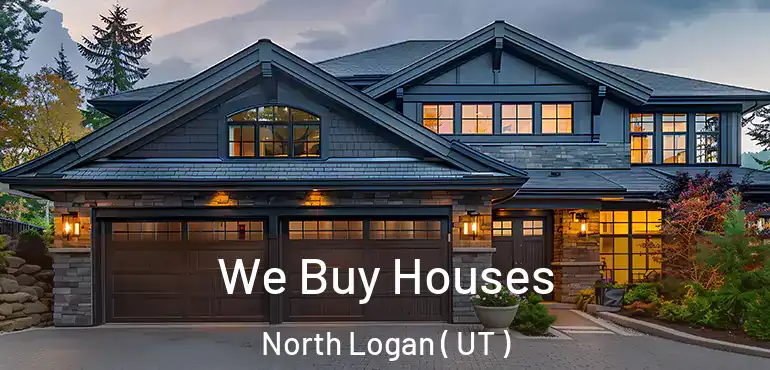  We Buy Houses North Logan ( UT )