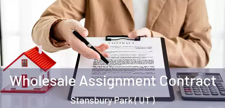  Wholesale Assignment Contract Stansbury Park ( UT )